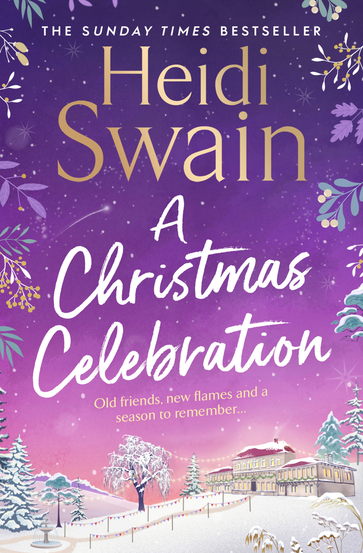 A Christmas Celebration Heidi Swain