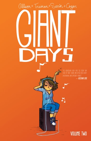 Giant Days Vol 2 John Allison And Whitney Cogar Illustrated By Lissa Treiman