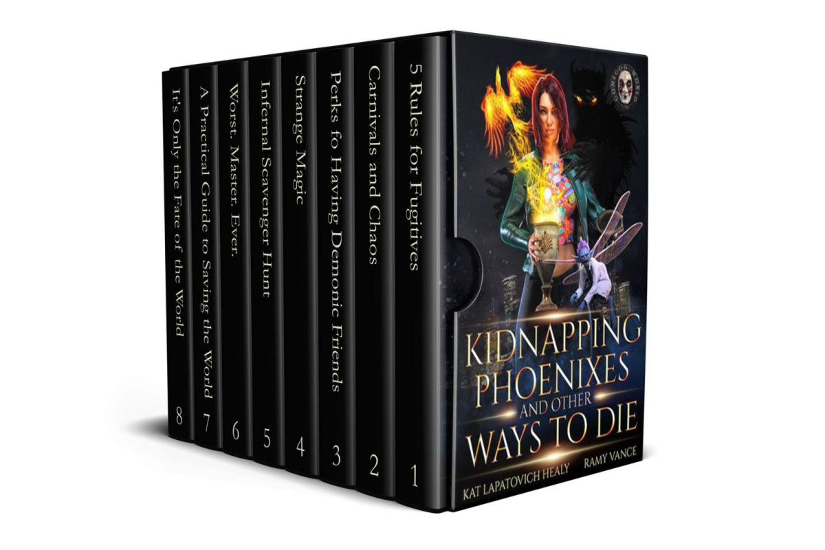 Kidnapping Phoenixes And Other Ways To Die The Complete Series An Urban Fantasy Action Adventure Ramy Vance R E Vance