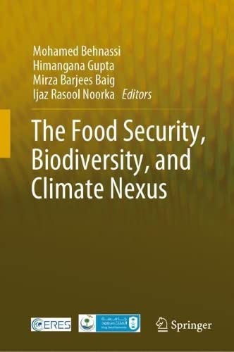 The Food Security Biodiversity And Climate Nexus Mohamed Behnassi