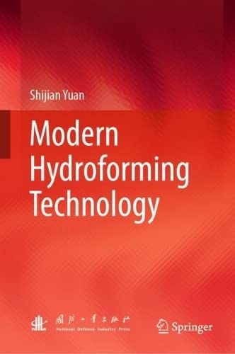 Modern Hydroforming Technology Shijian Yuan