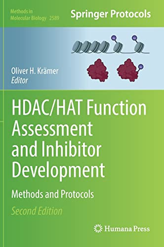 Hdachat Function Assessment And Inhibitor Development Methods And Protocols 2nd Edition Oliver H Krmer