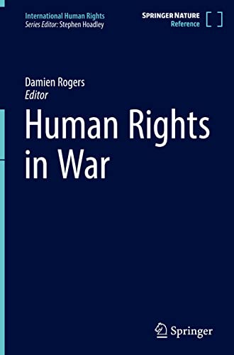 Human Rights In War Damien Rogers