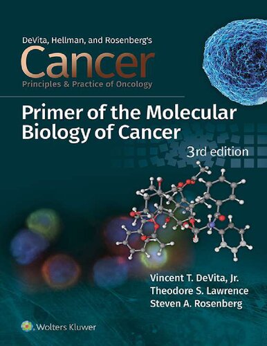 Cancer Principles And Practice Of Oncology Primer Of The Molecular Biology Of Cancer 3rd Edition 3rd Edition Unknown