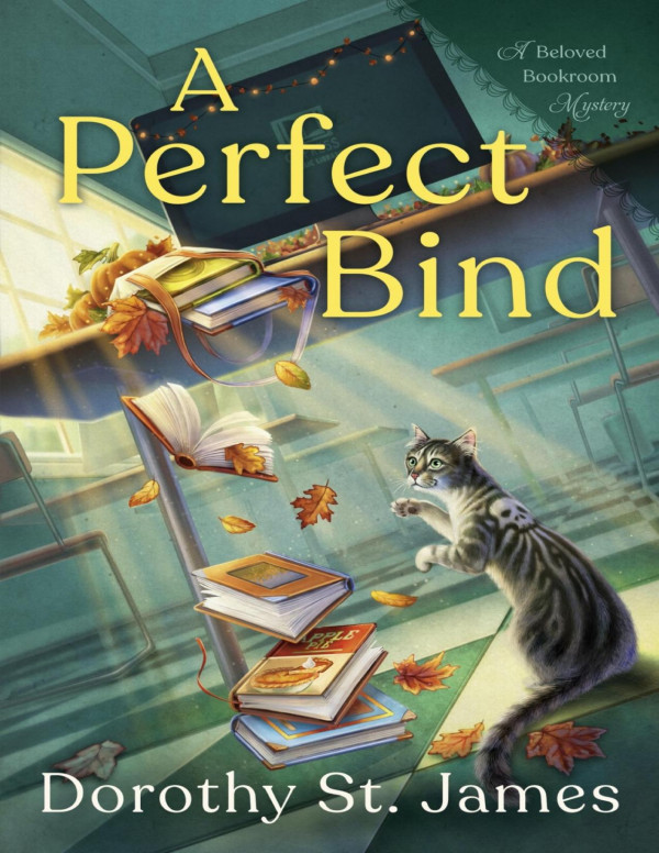 Beloved Bookroom 02 A Perfect Bind Dorothy St James