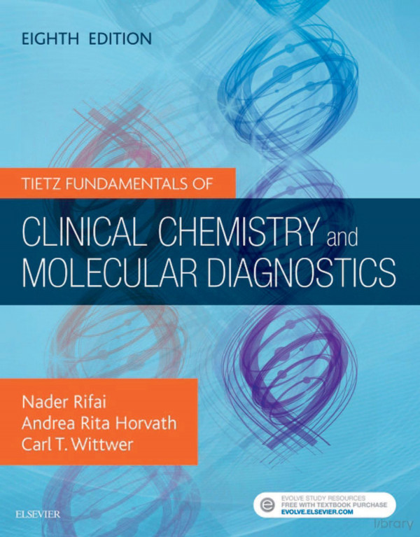 Tietz Fundamentals Of Clinical Chemistry And Molecular Diagnostics 8th Nader Rifai