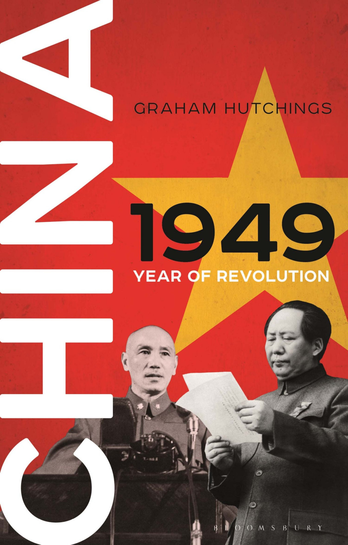 China 1949 Year Of Revolution Graham Hutchings