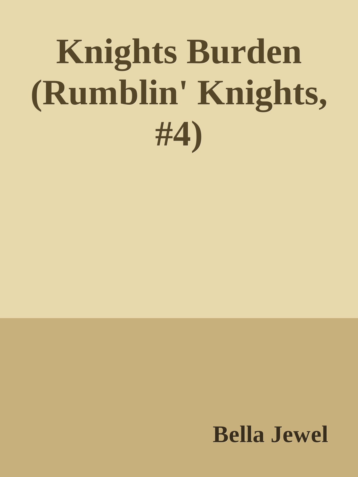 Knights Burden 1st Edition Bella Jewel