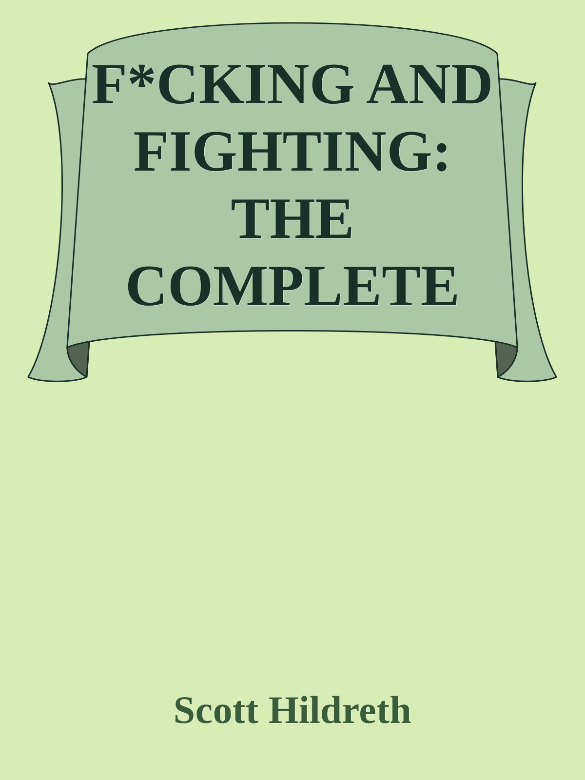 Fcking Fighting The Complete Series 4 Book Undefeated Series 1st Scott Hildreth