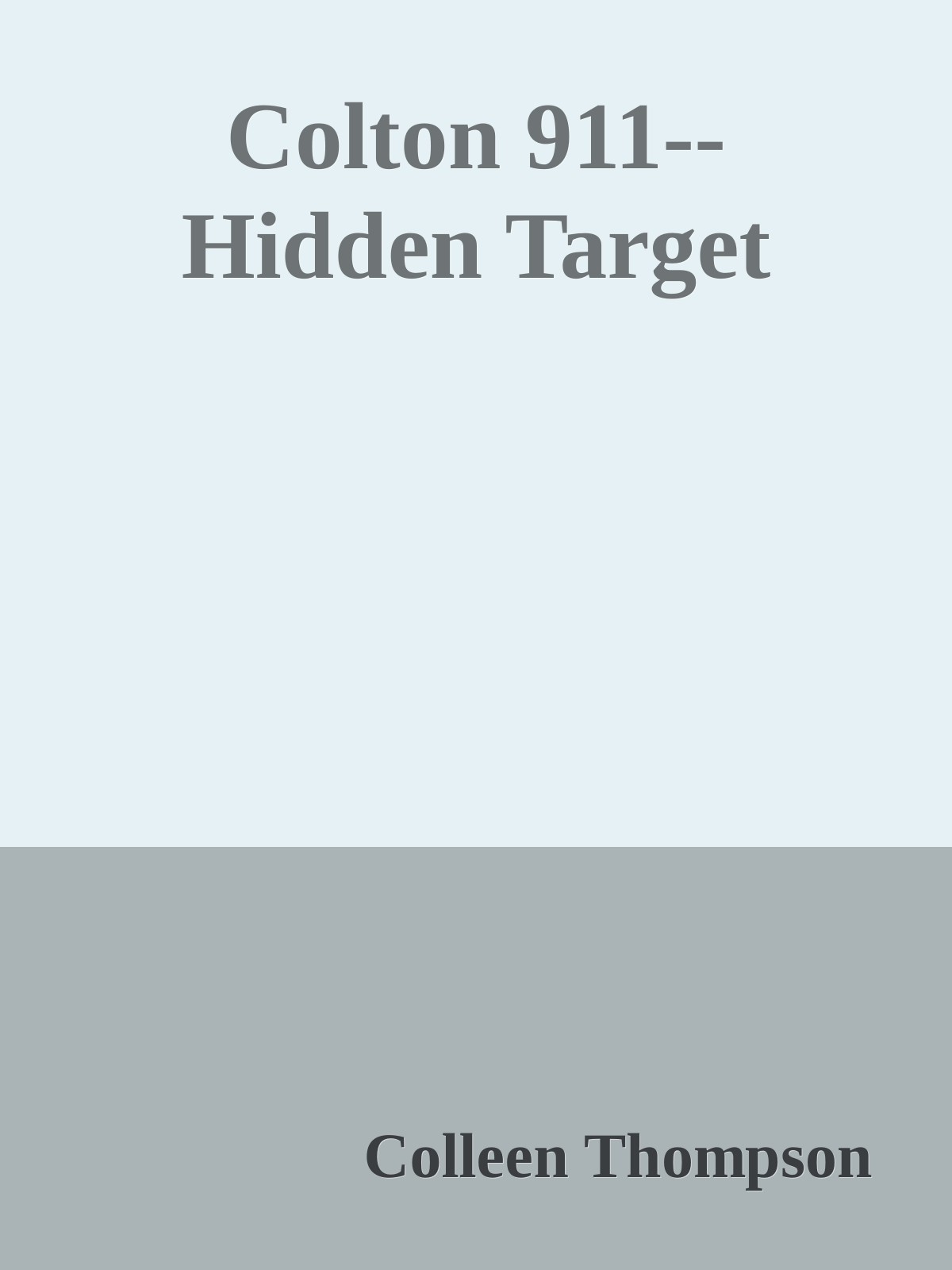 Colton 911hidden Target Colleen Thompson