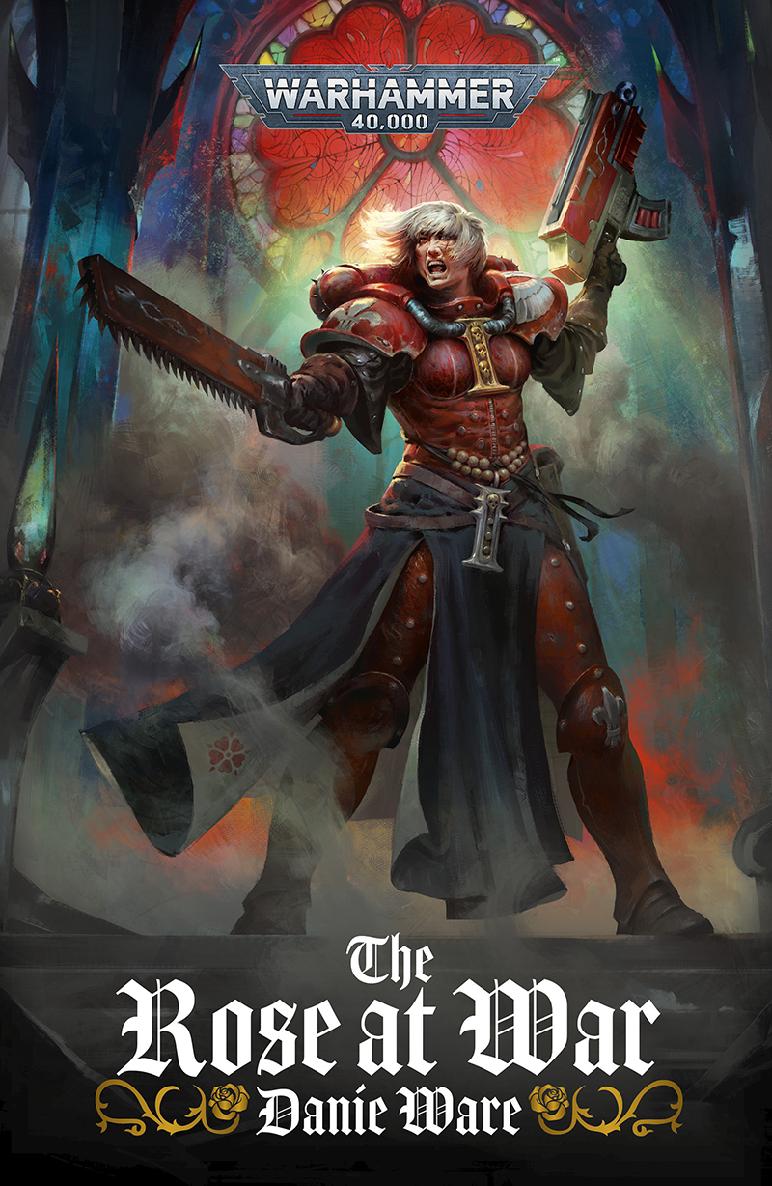 The Rose At War Danie Ware