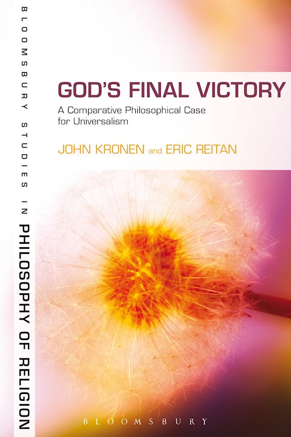 Gods Final Victory A Comparative Philosophical Case For Universalism 1st Edition John Kronen