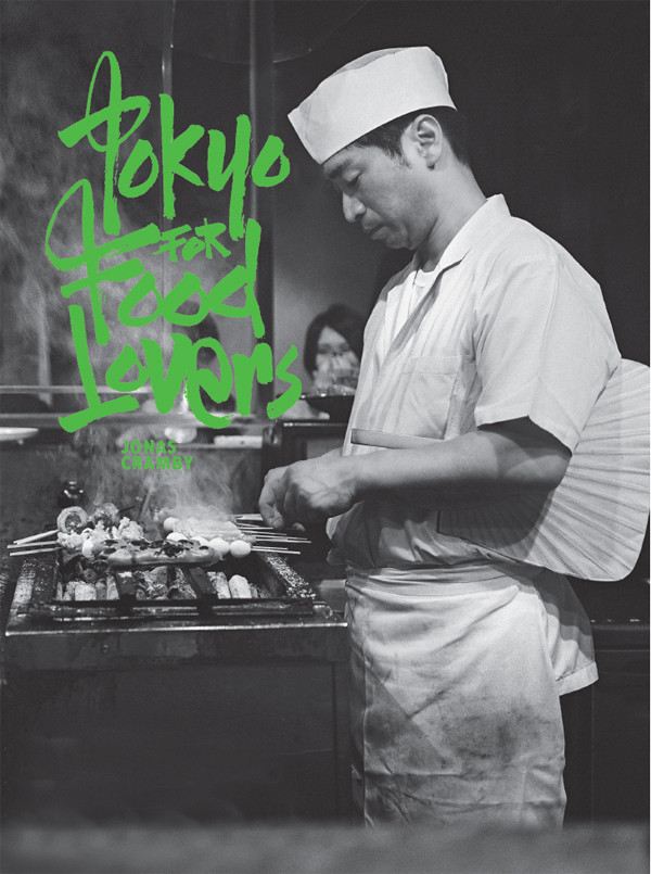 Tokyo For Food Lovers Jonas Cramby