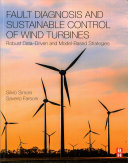 Fault Diagnosis And Sustainable Control Of Wind Turbines Silvio Simani