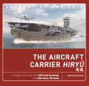 The Aircraft Carrier Hiryu Stefan Draminski
