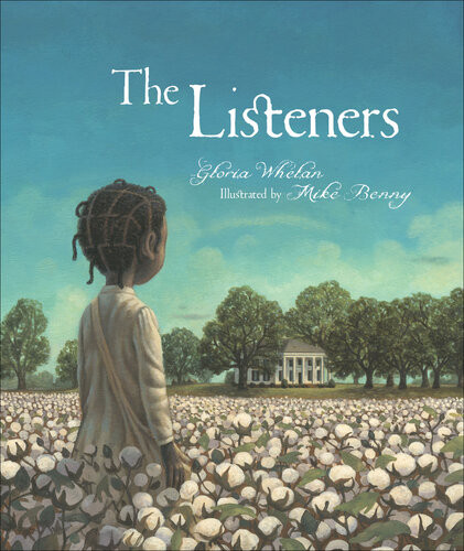 The Listeners Gloria Whelan