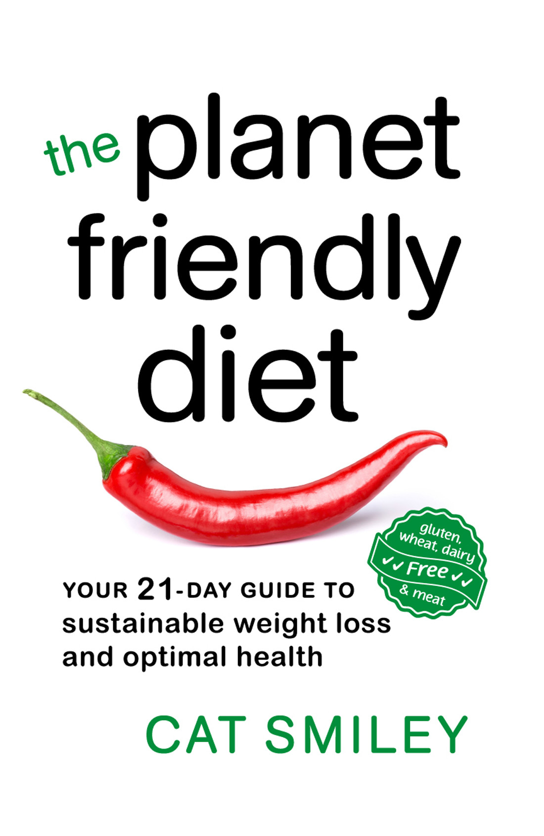 The Planet Friendly Diet Cat Smiley
