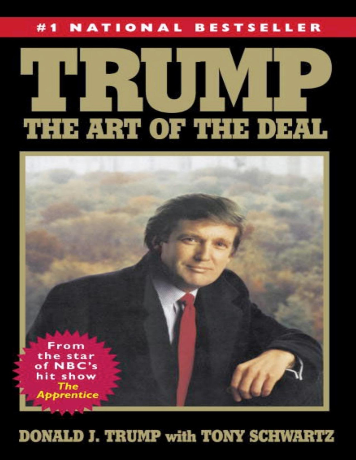 Trump The Art Of The Deal Donald J Trump