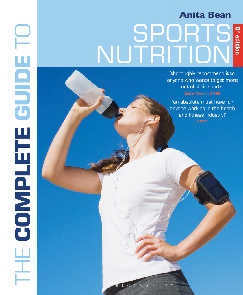 The Complete Guide To Sports Nutrition 8th Edition Anita Bean