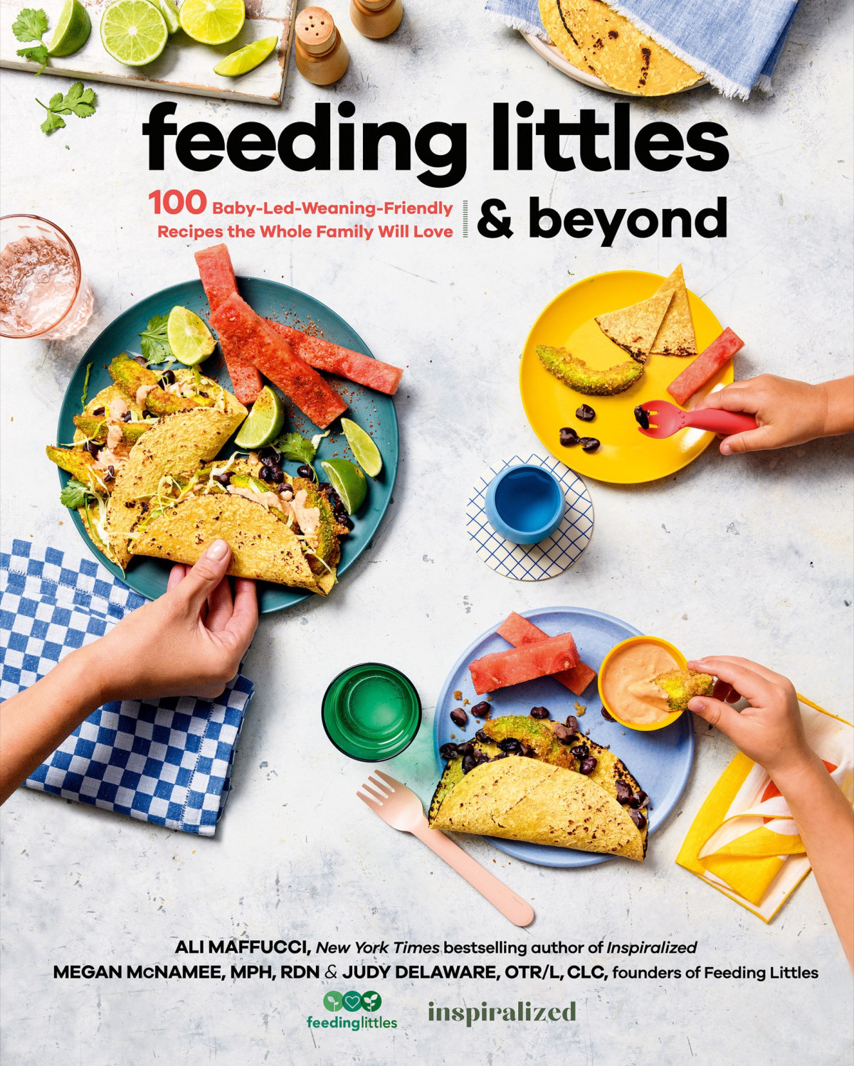 Feeding Littles And Beyond Ali Maffucci Megan Mcnamee Judy Delaware