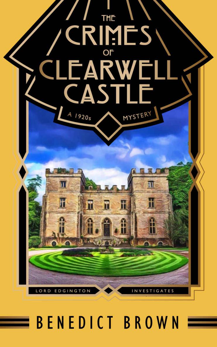The Crimes Of Clearwell Castle Lord Edgington Investigates 07 Benedict Brown