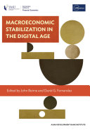 Macroeconomic Stabilization In The Digital Age John Beirne David G Fernandez