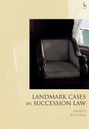 Landmark Cases In Succession Law 1st Edition Brian Sloan Paul Mitchell