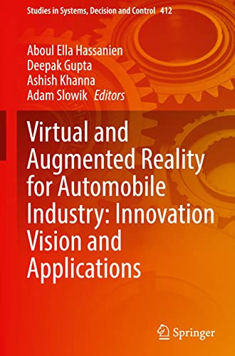Virtual And Augmented Reality For Automobile Industry Innovation Vision And Applications Aboul Ella Hassanien