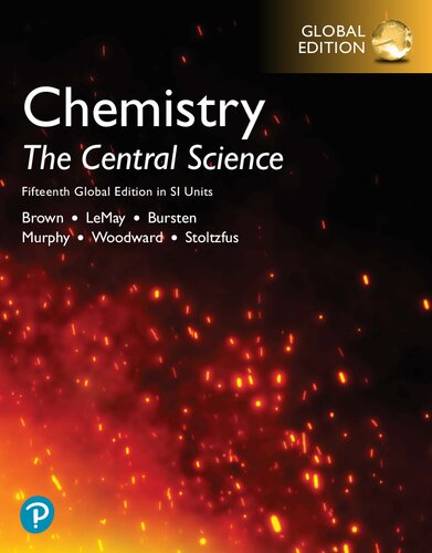 Chemistry The Central Science 15th Arent They Getting Bored Of This Global Edition In Si Units Theodore L Brown Eugene H Lemay Bruce E Bursten Catherine Murphy Patrick Woodward Matthew E Stoltzfus Theodore L Brown