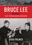 Bruce Lee Sifu Friend And Big Brother Doug Palmer