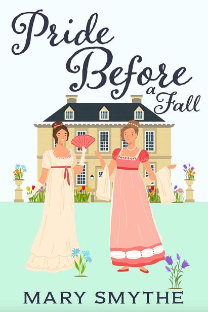 Pride Before A Fall Mary Smythe