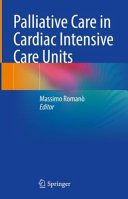 Palliative Care In Cardiac Intensive Care Unitspdf Massimo Roman