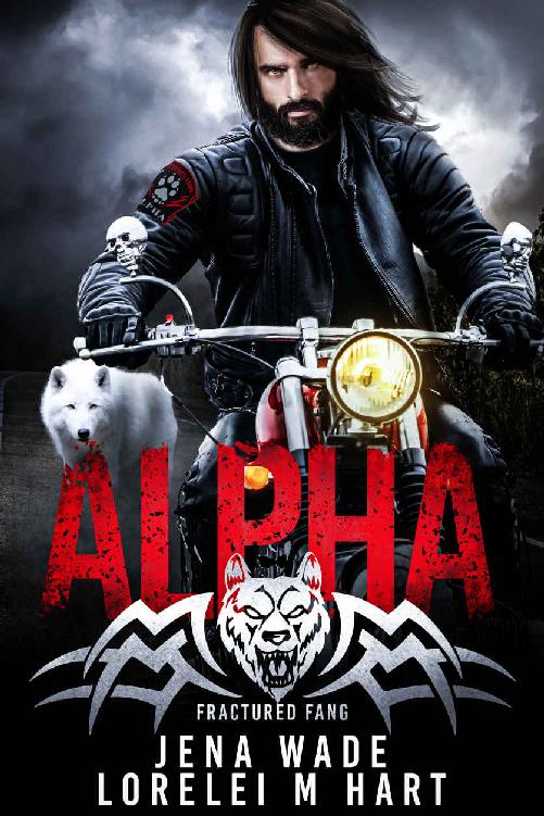Fractured Fang Alpha Jena Wade Lorelei M Hart
