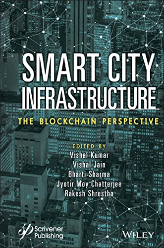 Smart City Infrastructure The Blockchain Perspective Vishal Kumar