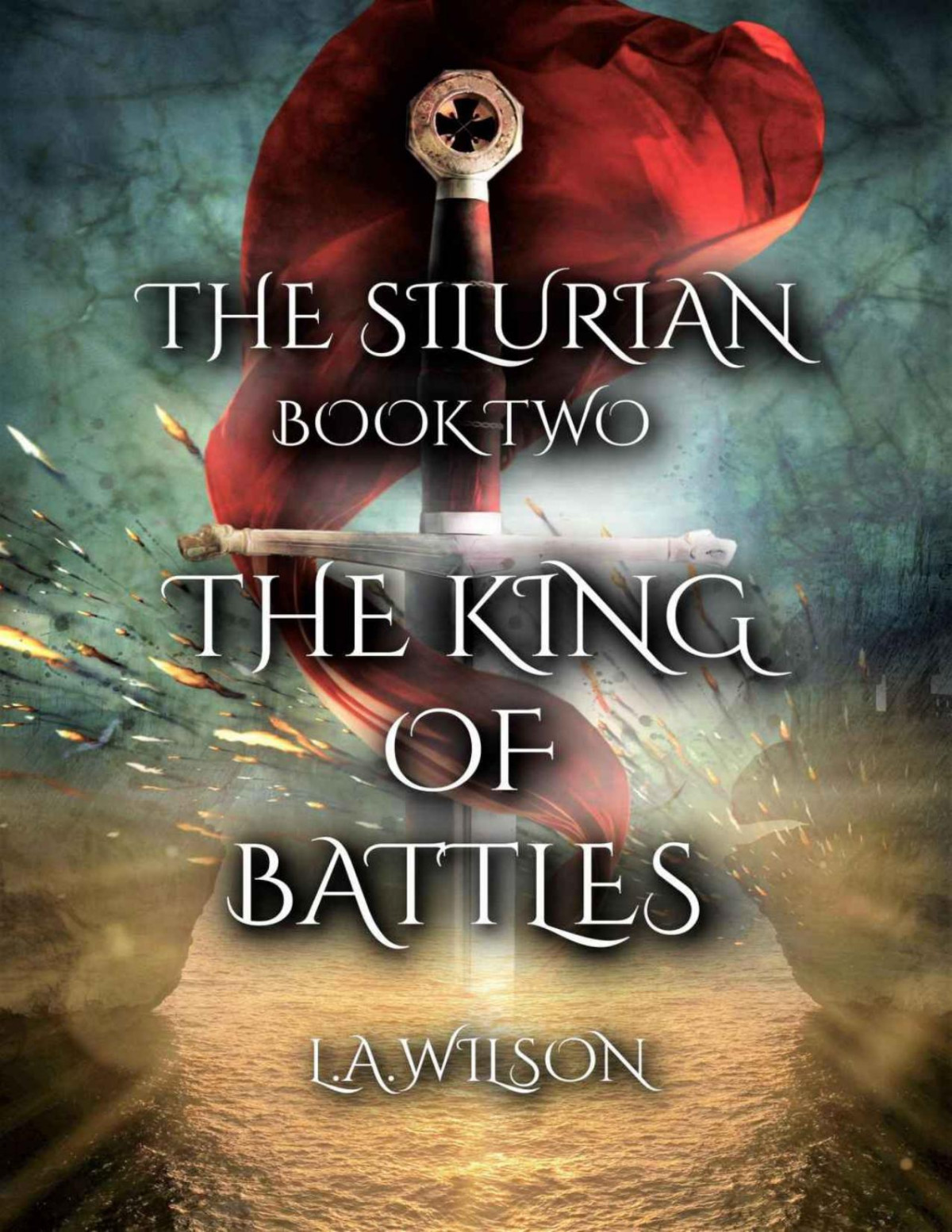The King Of Battles The Silurian La Wilson