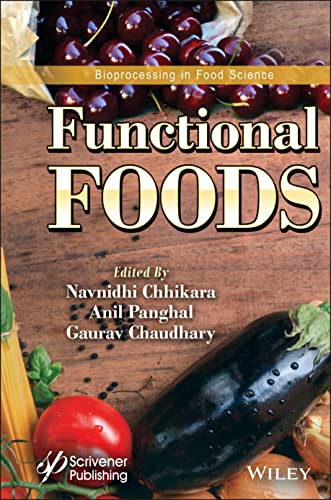Functional Foods Navnidhi Chhikara Anil Panghal Gaurav Chaudhary