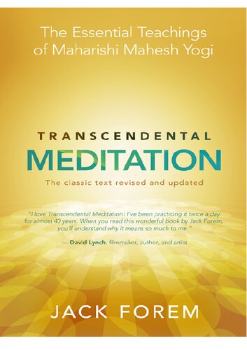 Transcendental Meditation The Essential Teachings Of Maharishi Mahesh Yogi 1st Ed Jack Forem