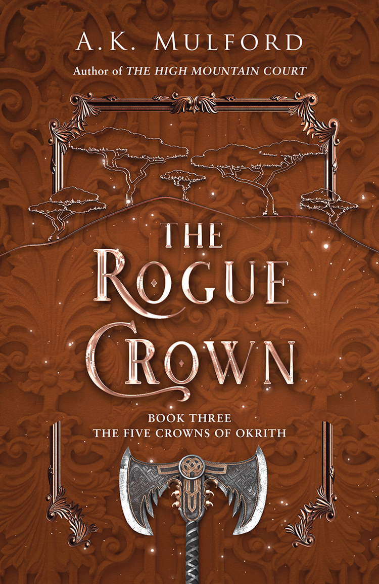 The Rogue Crown Ak Mulford