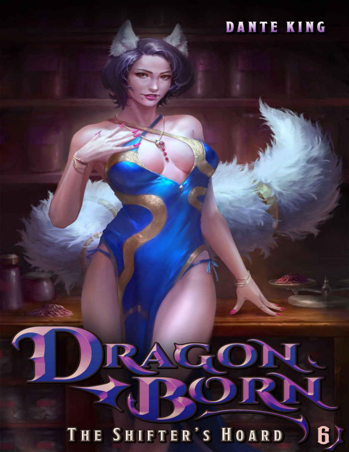 Dragon Born 6 The Shifters Hoard 1st Edition Dante King