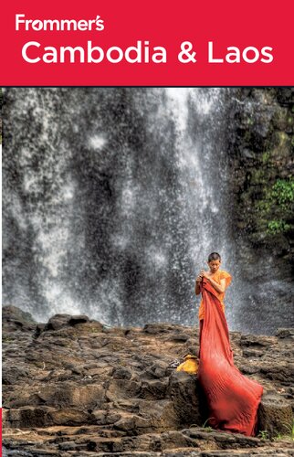 Frommers Cambodia And Laos Frommers Complete Guides 1st Edition Daniel White