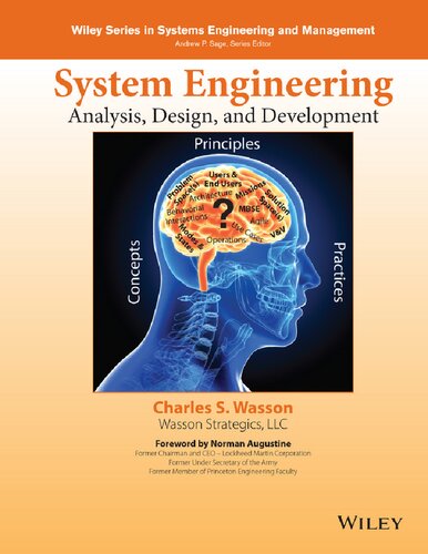 System Engineering Analysis Design And Development Concepts Principles And Practices Wiley Series In Systems Engineering And Management 2nd Edition Charles S Wasson
