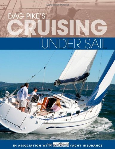 Dag Pikes Cruising Under Sail Dag Pike