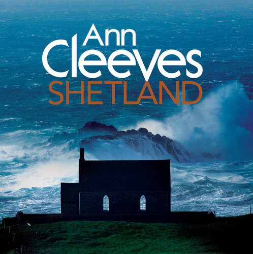 Shetland Ann Cleeves