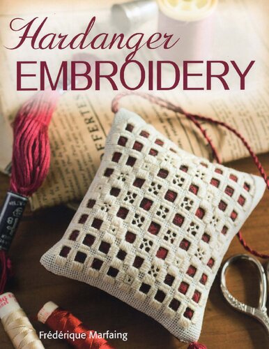 Hardanger Embroidery Frederique Marfaing
