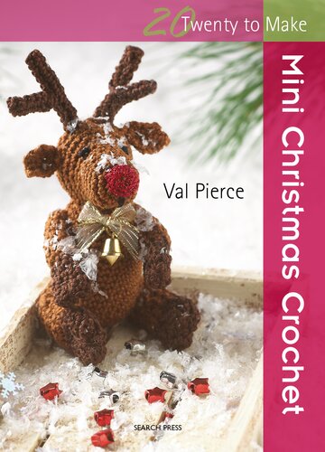 20 To Make Mini Christmas Crochet Val Pierce