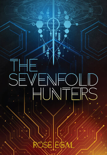 The Sevenfold Hunters Rose Egal