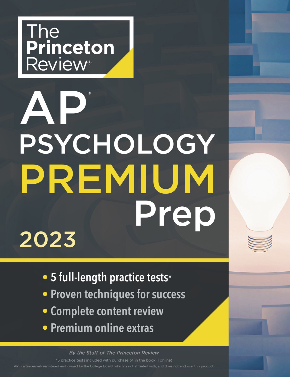 Princeton Review Ap Psychology Premium Prep 2023 5 Practice Tests Complete Content Review Strategies Techniques The Princeton Review