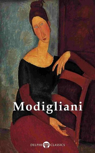 Delphi Complete Paintings Of Amedeo Modigliani Illustrated Amedeo Modigliani