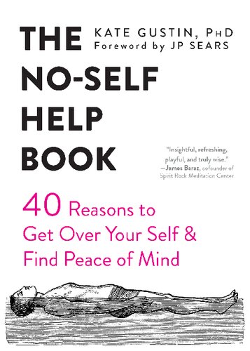 The Noself Help Book 1st Edition Kate Gustin