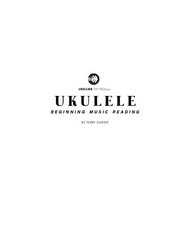 Ukulele Beginning Music Reading Terry Carter